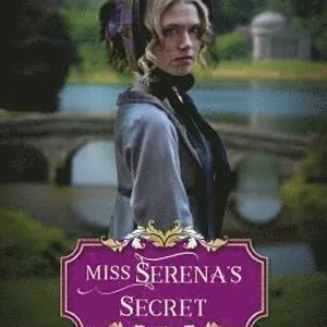 Miss Serena`s Secret