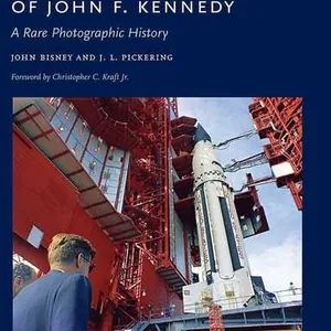 Space-Age Presidency of John F. Kennedy