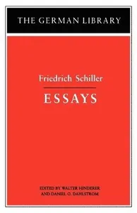 Essays: Friedrich Schiller