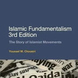 Islamic Fundamentalism 3rd Edition