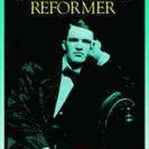 Irrepressible Reformer
