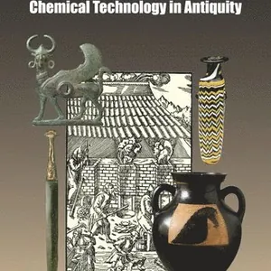 Chemical Technology in Antiquity