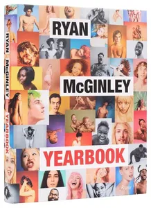 Ryan McGinley: Yearbook
