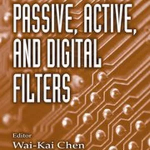 Passive, Active, and Digital Filters