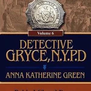 Detective Gryce, N. Y. P. D.