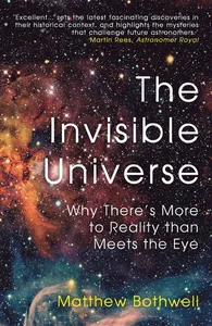 Invisible Universe