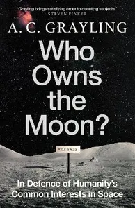 Who Owns The Moon?