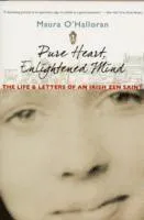 Pure Heart, Enlightened Mind