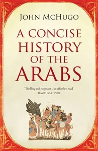 Concise History of the Arabs