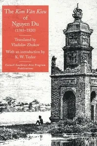 "Kim Van Kieu" of Nguyen Du (1765-1820)