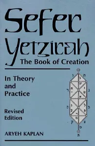 Sefer Yetzirah- The Book Of Creation