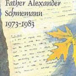 Journals of Father Alexander Schmem