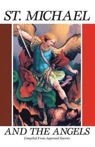 Michael, Saint, and the Angels