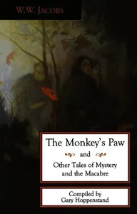 Monkey's Paw and Other Tales