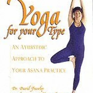 Yoga for Your Type