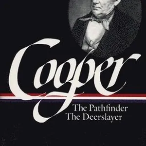 James Fenimore Cooper: The Leatherstocking Tales Vol. 2 (LOA #27)