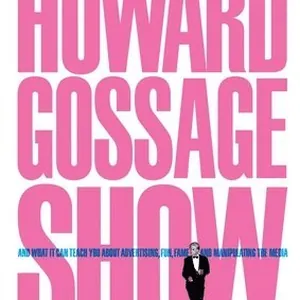 Howard Gossage Show
