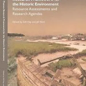 Solent-Thames: Research Framework for the Historic Environment