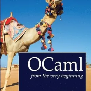 OCaml from the Very Beginning