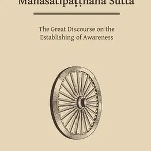 Mahasatipatthana Sutta