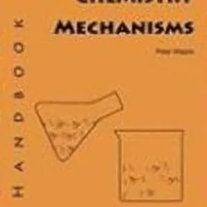 A Handbook of Organic Chemistry Mechanisms