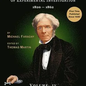Faraday's Diary of Experimental Investigation - 2nd Edition, Vol. 4