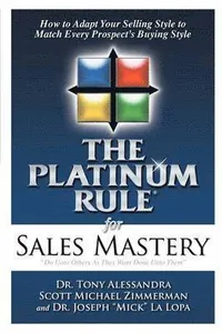 Platinum Rule for Sales Mastery