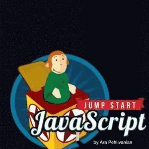 Jump Start JavaScript