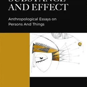 Property, Substance, and Effect