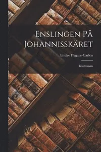 Enslingen På Johannisskäret