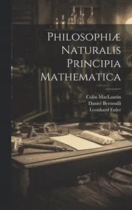 Philosophiæ Naturalis Principia Mathematica