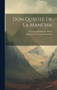 Don Quijote de la Mancha;