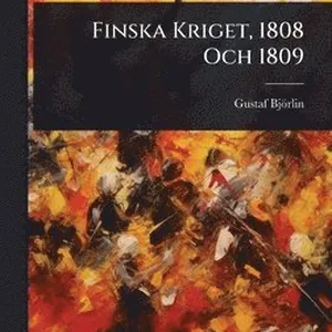 Finska Kriget, 1808 Och 1809