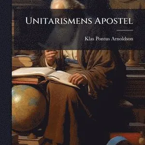Unitarismens Apostel