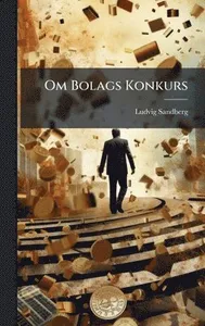 Om Bolags Konkurs