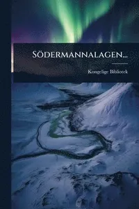 Södermannalagen...