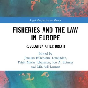 Fisheries and the Law in Europe