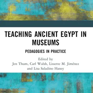 Teaching Ancient Egypt in Museums