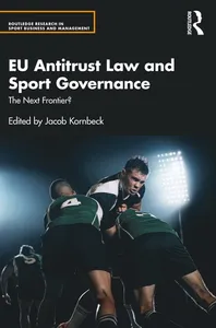 EU Antitrust Law and Sport Governance