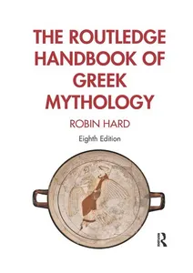 Routledge Handbook of Greek Mythology