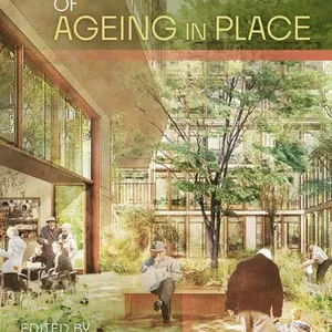 Architectures of Ageing in Place