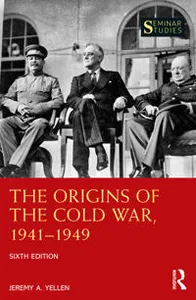 Origins of the Cold War 1941–1949