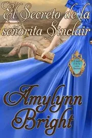 El Secreto de la seÃ±orita Sinclair