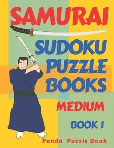 Samurai Sudoku Puzzle Books - Medium - Book 1: Sudoku Variations Puzzle Books - Brain Games For Adults