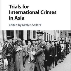 Trials for International Crimes in Asia