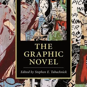 The Cambridge Companion to the Graphic Novel