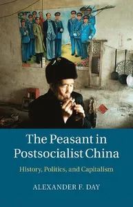 The Peasant in Postsocialist China
