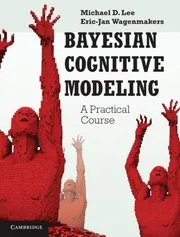 Bayesian Cognitive Modeling