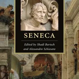 The Cambridge Companion to Seneca