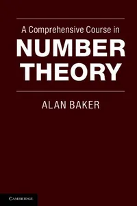 A Comprehensive Course in Number Theory